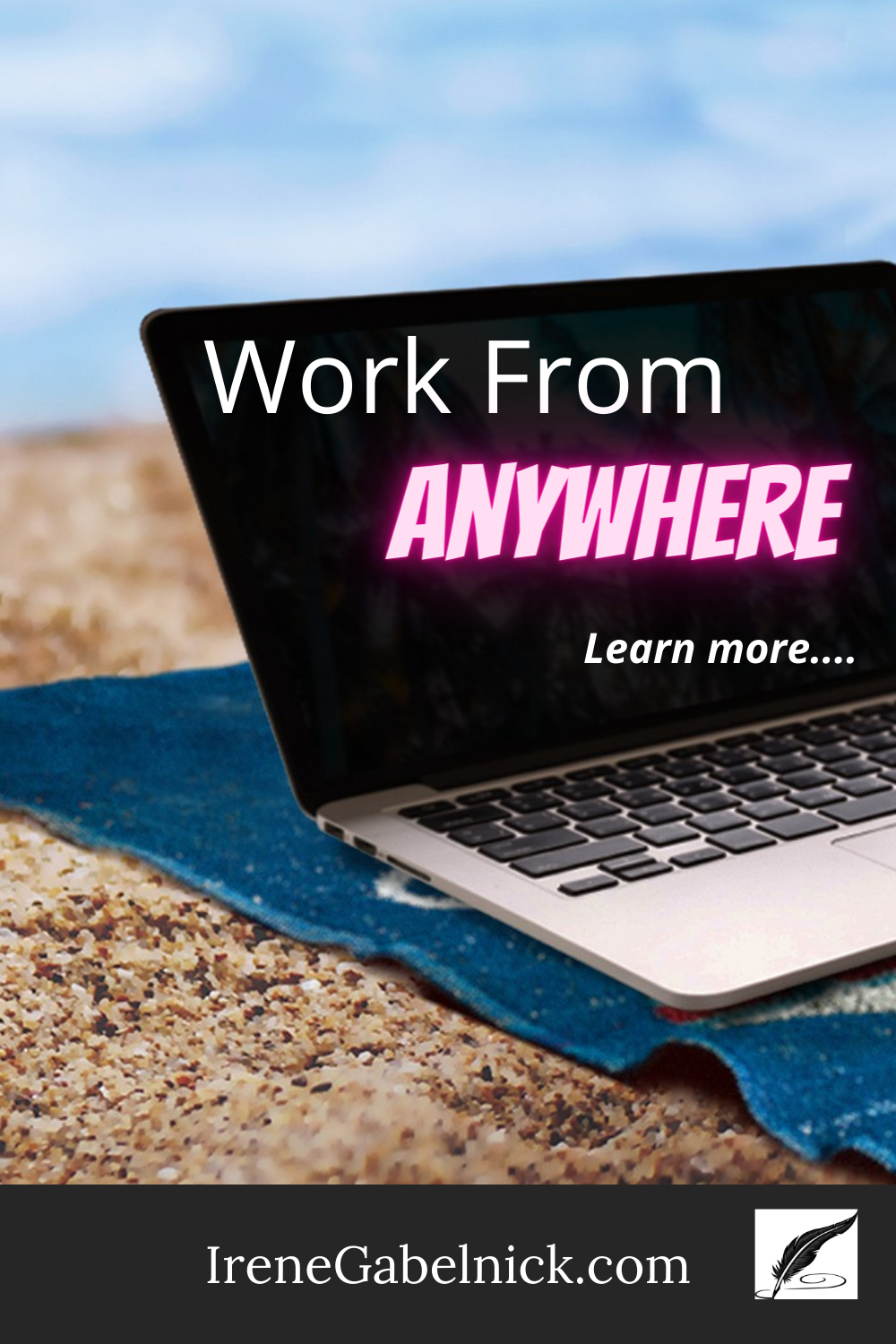 Work from anywhere... #workfromhome #workfromanywhere #beach #bloggingtips #coursecreators #Create #Sell #courses #startablog #blogging #business #summit #Free #entrepreneurs #freedom #lifestyle 